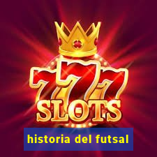 historia del futsal